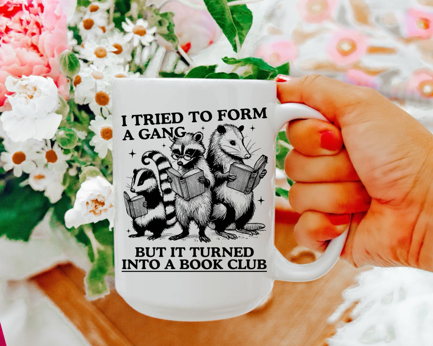 I Tried to Form a Gang Book Club Mug