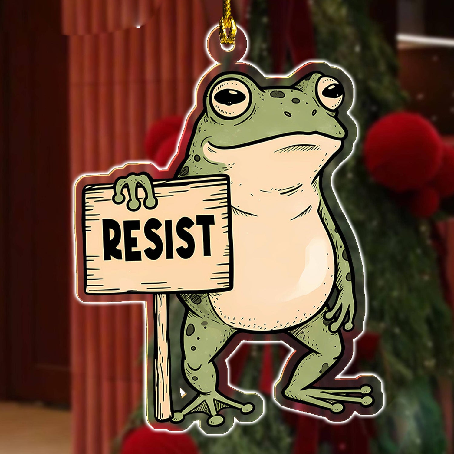 Resist Frog Acrylic Ornament