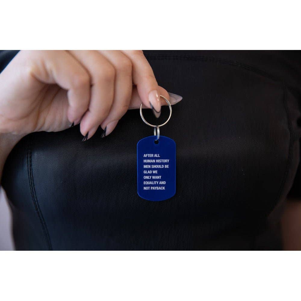 Equality and Not Payback Keychain