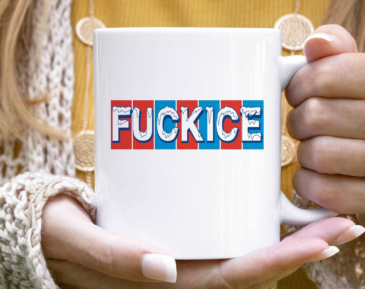 Fuck Ice Coffee Mug