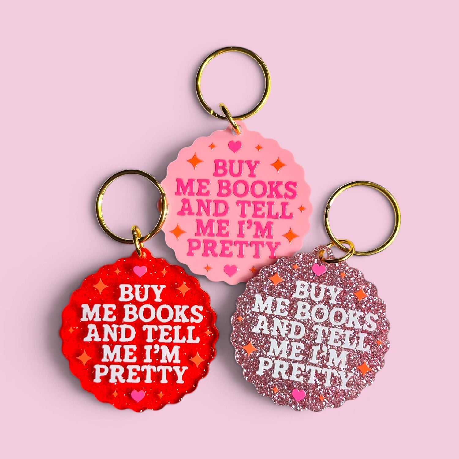 Buy Me Books and Tell Me I'm Pretty Keychain - Pink Glitter