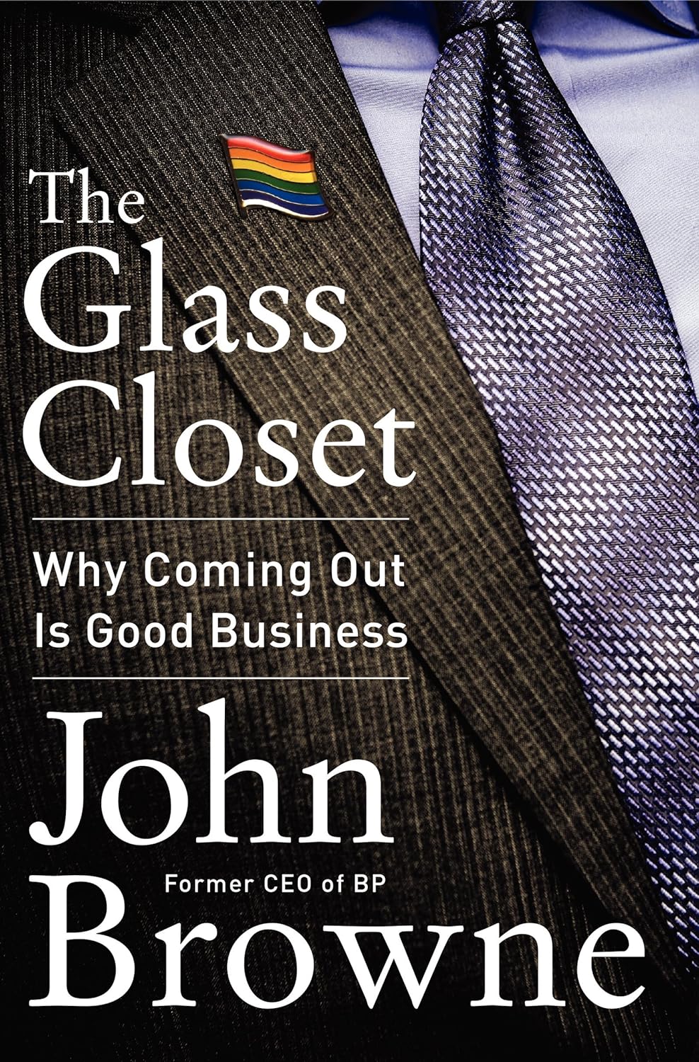 The Glass Closet: Why Coming Out is Good Business