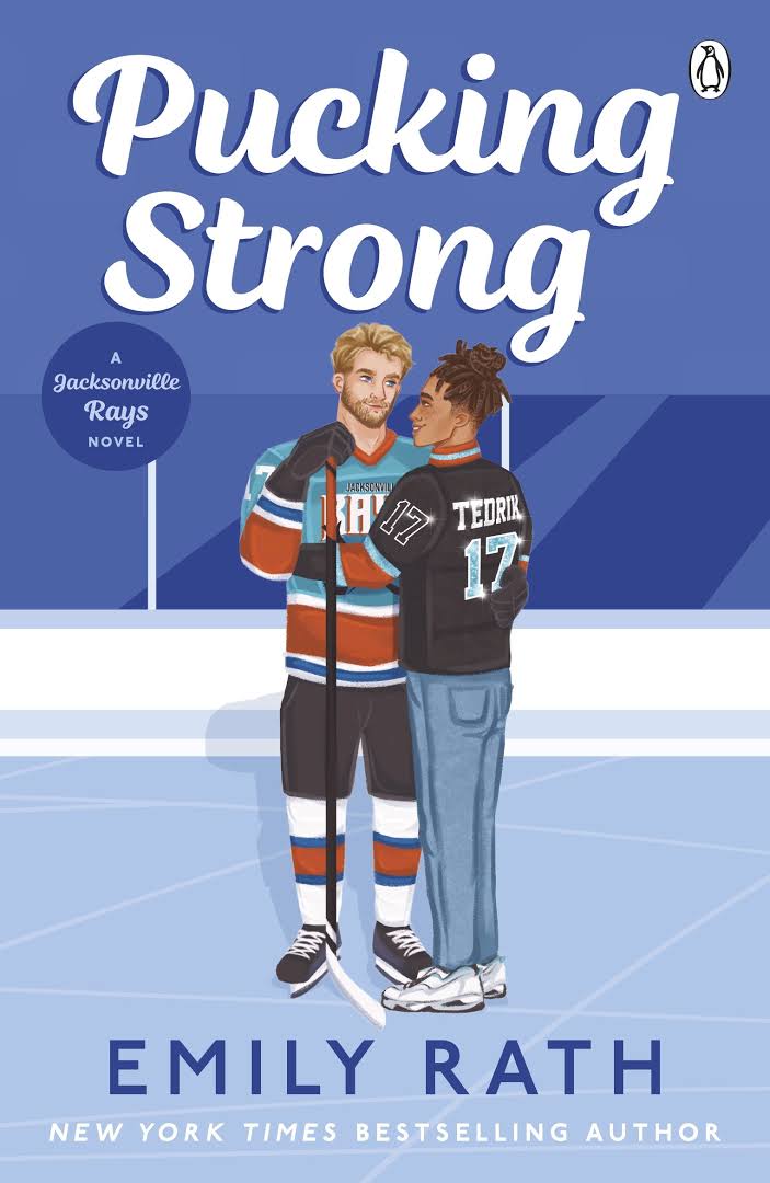 Pucking Strong (Jacksonville Rays Hockey)