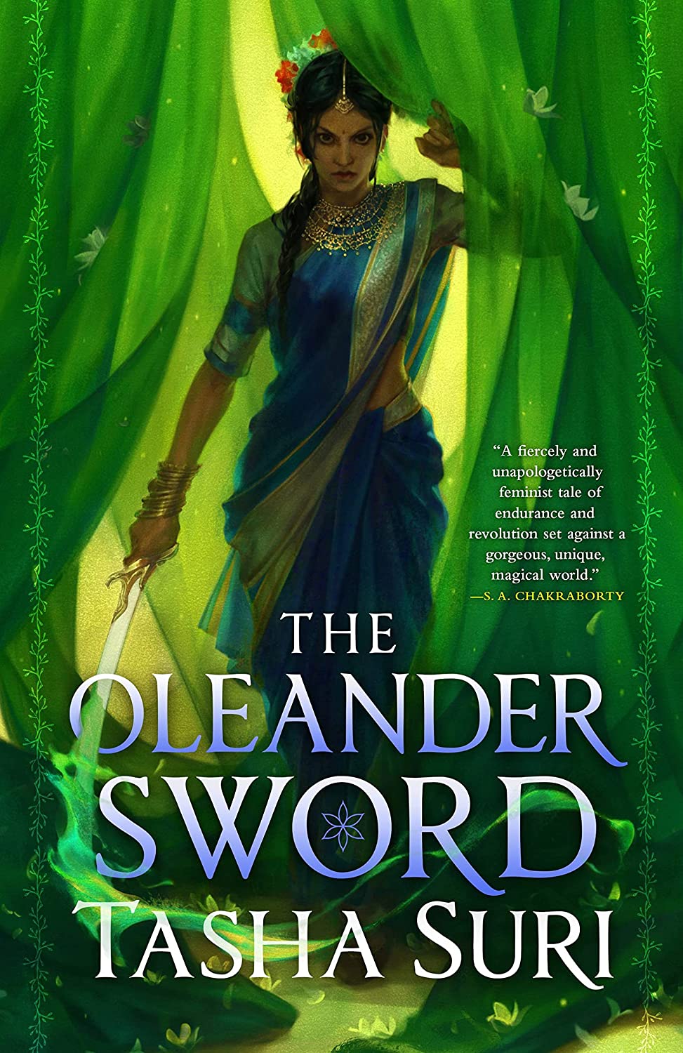 The Oleander Sword (The Burning Kingdoms, 2)