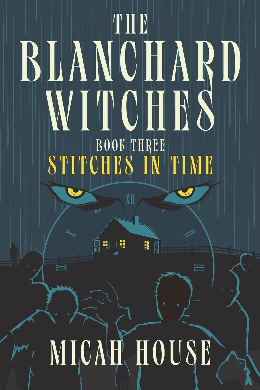 The Blanchard Witches: Stitches in Time (Book 3 of 5)