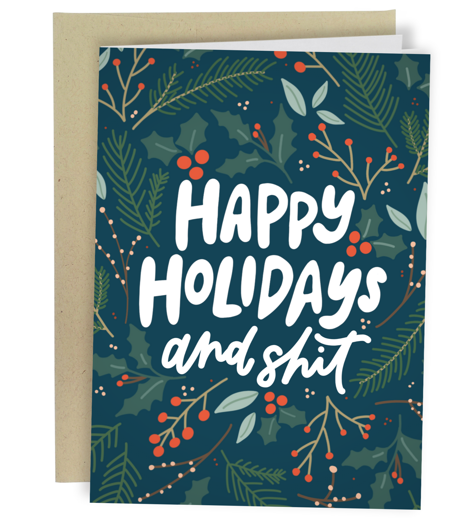 Holidays and Shit Greeting Card
