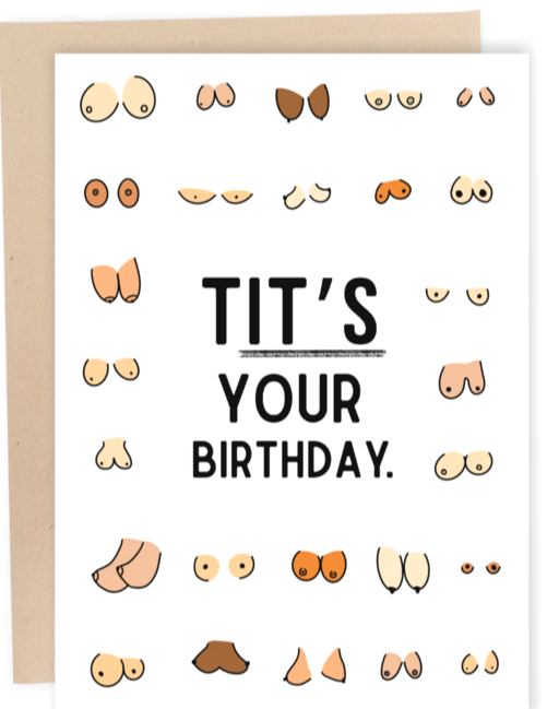 Tit's Your Birthday Greeting Card
