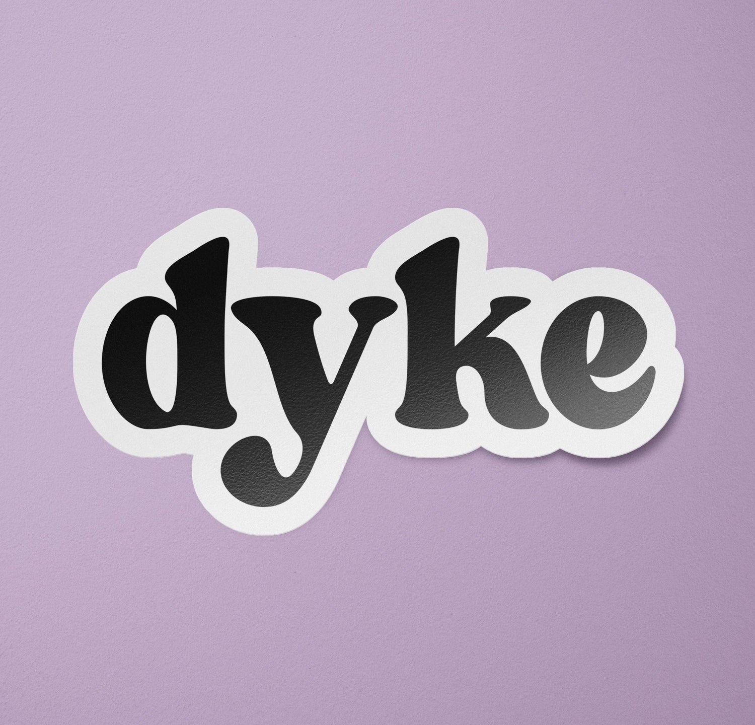 Dyke Sticker